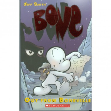 Out from Boneville (Graphix) - Bone 1
